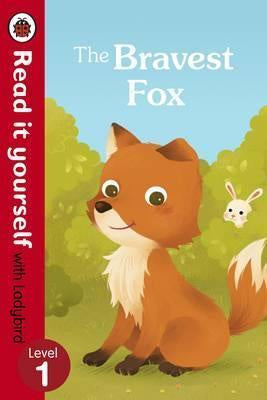 Read It Yourself: The Bravest Fox
