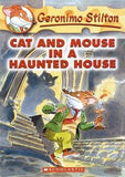 GERONIMO STILTON CAT AND MOUSE IN A HAUNTED HOUSE