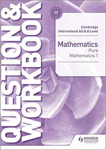 CIE A/AS Maths Pure 1 workbook