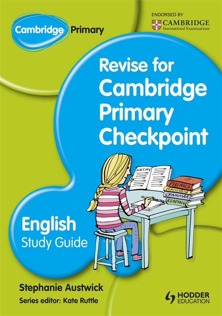 Revise for Cambridge Primary Checkpoint: English Study Guide