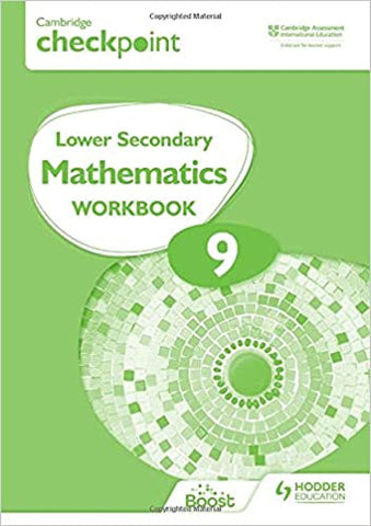 Cambridge Checkpoint Lower Secondary Mathematics Workbook 9: Second Edition