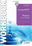Cambridge IGCSE™ Physics Practical Skills Workbook