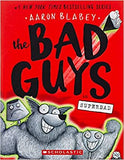 The Bad Guys in Superbad  (The Bad Guys #8)
