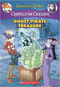 Creepella von Cacklefur #3: Ghost Pirate Treasure