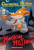 Magical Mission(Geronimo Stilton #64)