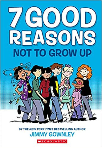 7 Good Reasons Not to Grow Up