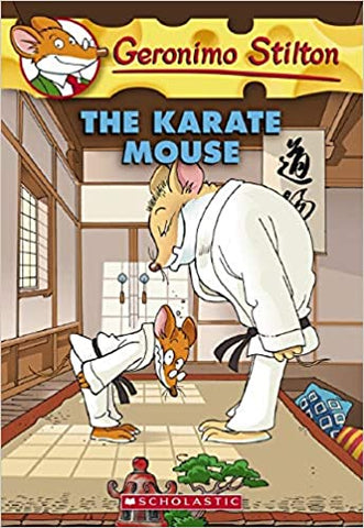 GERONIMO STILTON #40: THE KARATE MOUSE