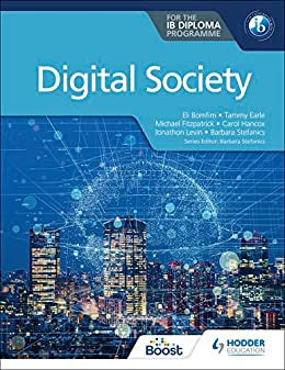 Digital Society for the IB Diploma