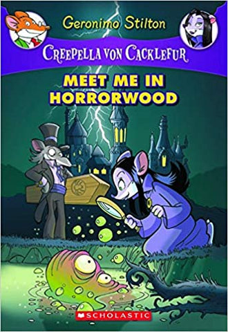CREEPELLA VON CACKLEFUR #2: MEET ME IN HORRORWOOD