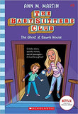 The Ghost At Dawn's House (The Baby-sitters Club, 9)
