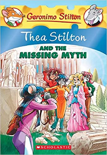 Thea Stilton and the Missing Myth{Thea Stilton #20}