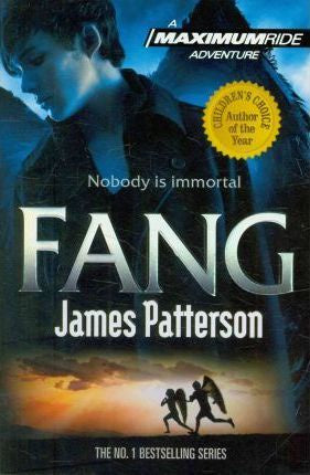 Maximum Ride: Fang (Book #6)