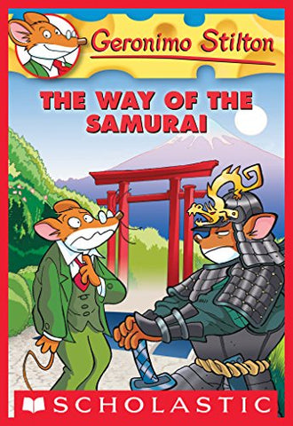 GERONIMO STILTON #49: THE WAY OF THE SAMURAI