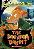 The Phantom Bandit{Geronimo Stilton #70}