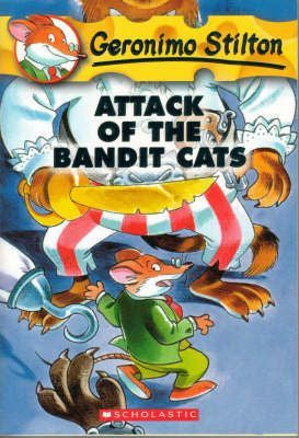 GERONIMO STILTON #08: ATTACK OF THE BANDIT CATS