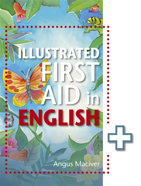 First Aid Illustrated Edition