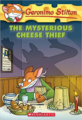 GERONIMO STILTON #31: THE MYSTERIOUS CHEESE THIEF