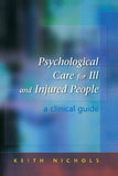 Psychological Care for Ill and Injured People