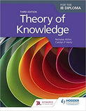 Theory of Knowledge Third Edition (For IB Diploma)