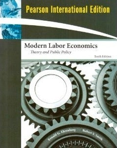 Modern Labour Economics;Theory and  Public Policy