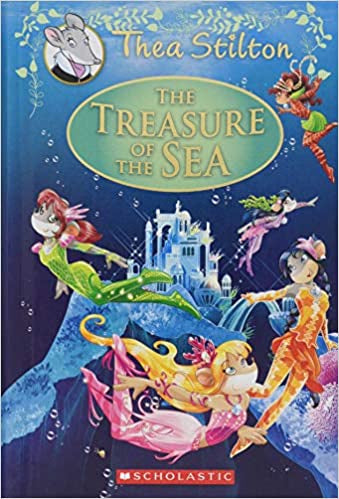 The Treasure of the Sea{Thea Stilton Special Edition #5}