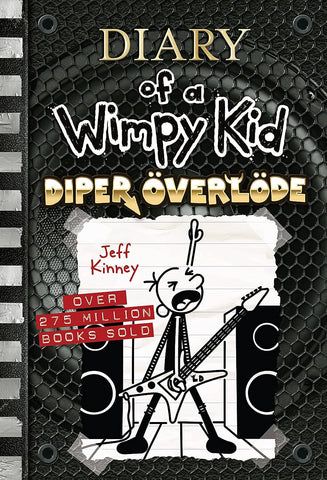 Diary of a Wimpy Kid: Diper Överlöde (Book 17)
