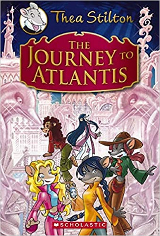 Thea Stilton Special Edition: The Journey to Atlantis