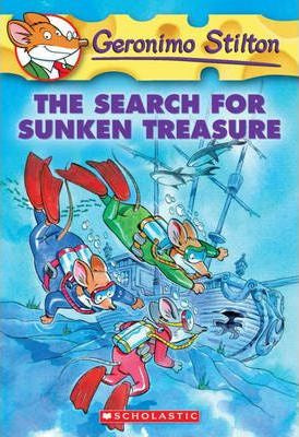 GERONIMO STILTON #25: THE SEARCH FOR SUNKEN TREASURE