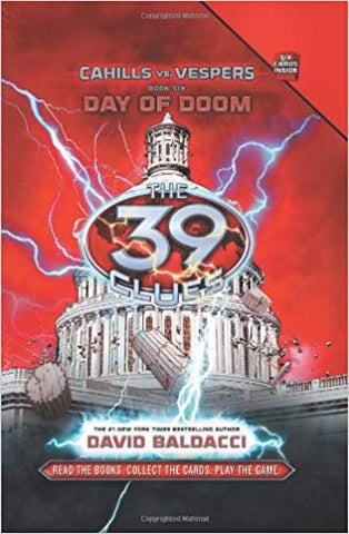 39 CLUES CAHILLS vs VESPERS: BOOK 6: Day of Doom