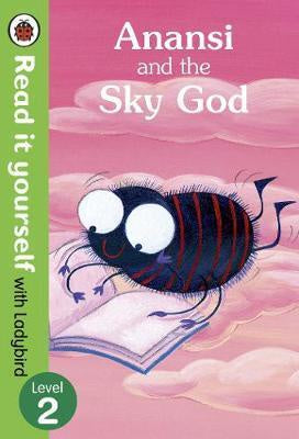 Read it Yourself: Anansi and the Sky God