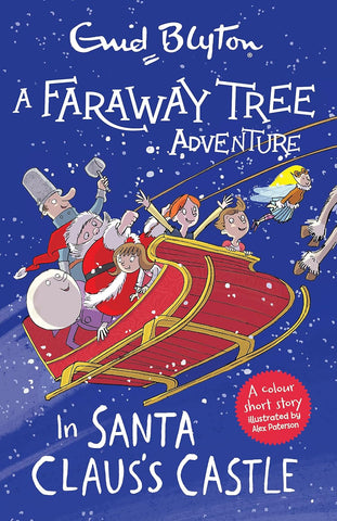 A Faraway Tree Adventure: In Santa Claus's Castle
