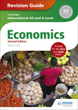 Cambridge International AS/A Level Economics Revision Guide