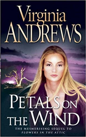 Petals on the Wind; Andrews