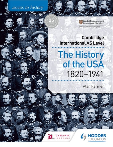 Access to History for Cambridge International AS Level: USA 1820 -1941