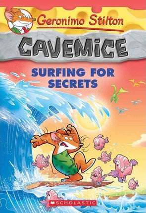 Surfing for Secrets (Geronimo Stilton Cavemice #8)