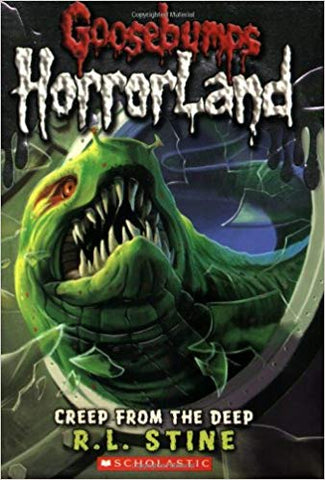 GOOSEBUMPS HORRORLAND #02: CREEP FROM THE DEEP