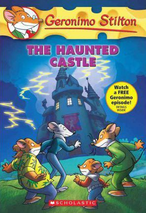 GERONIMO STILTON #46: THE HAUNTED CASTLE