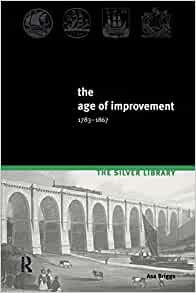The Age of Improvement 1783-1867 2nd edition