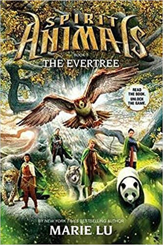 Spirit Animals: Book 7: The Evertree