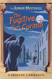 The Roman Mysteries: The Fugitive from Corinth