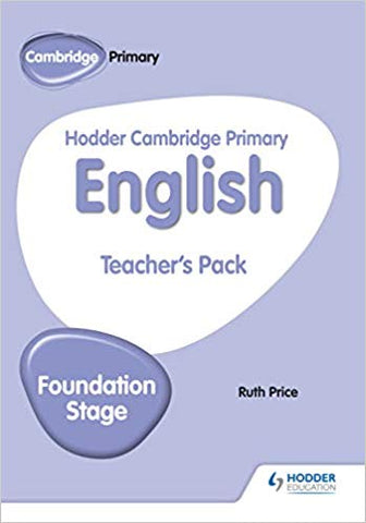 Hodder Cambridge Primary English Foundation Stage Teacher's Pack