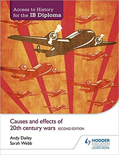 Access to History for the IB Diploma: Causes and effects of 20th-
