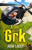 Grk - A Dog Called Grk