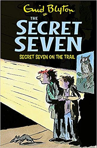 Secret Seven: Secret Seven On The Trail
