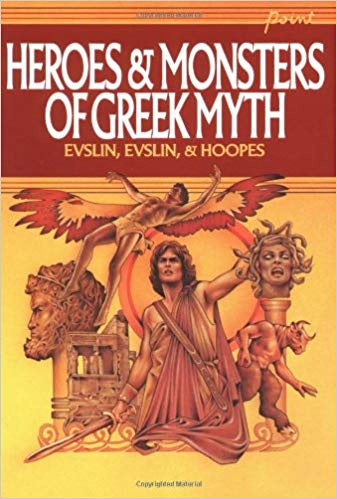 HEROES AND MONSTERS OF GREEK MYTH