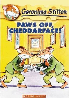 GERONIMO STILTON #06: PAWS OFF, CHEDDARFACE!