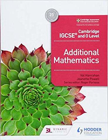 Cambridge IGCSE and O Level Additional Mathematics