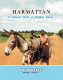 Harmattan A Culture Profile of Northern Ghana