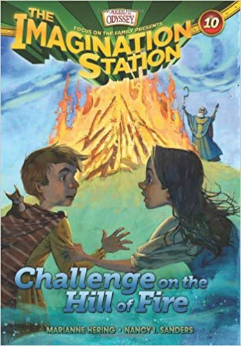 Imagination Station: Challenge on the Hill of Fire #10