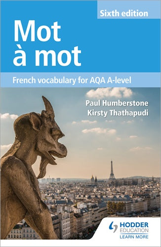 Mot a mot: French Vocabulary for AQA A-Level